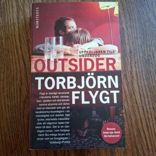 Outsider av Torbjörn Flygt, 2009