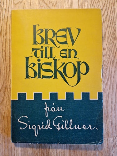 Brev till en biskop av Sigrid Gillner (1942)