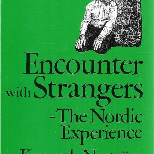 Kenneth Nyström(Ed.): Encounter with strangers- The nordic..