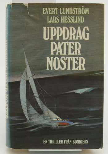 Uppdrag Pater Noster : en seglingsthriller