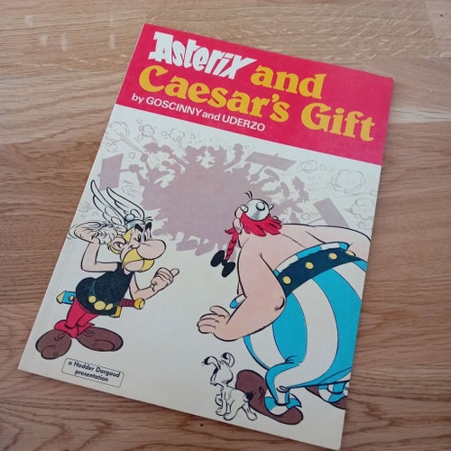 Asterix and Caesar's Gift by GOSCINNY and UDERZO