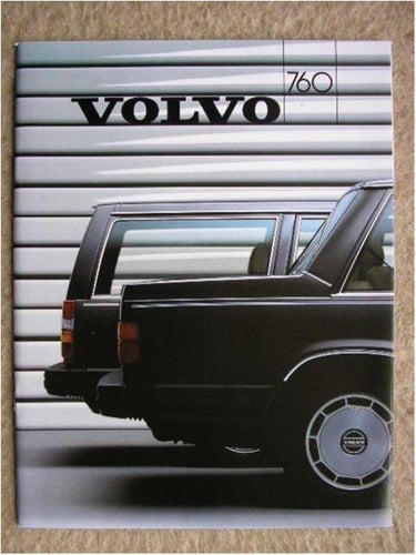 VOLVO Försäljningsbroschyr 760 GLE 1986