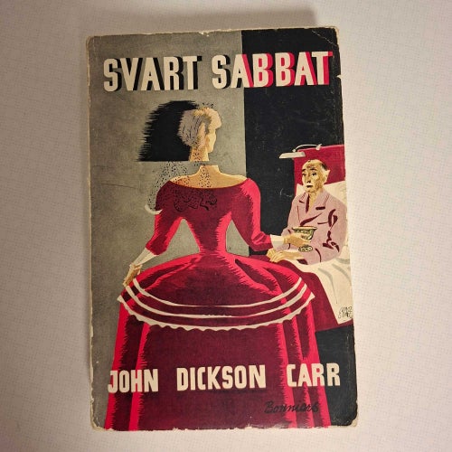 Svart Sabbat (1939) – John Dickson Carr | Första upplagan! Omslag: B. Lundquist