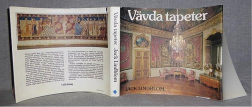 Jack Lindblom - Vävda tapeter. Illustrerad.