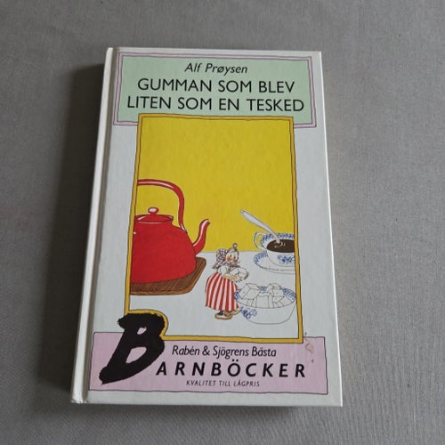 Gumman som blev liten som en tesked av Alf Prøysen