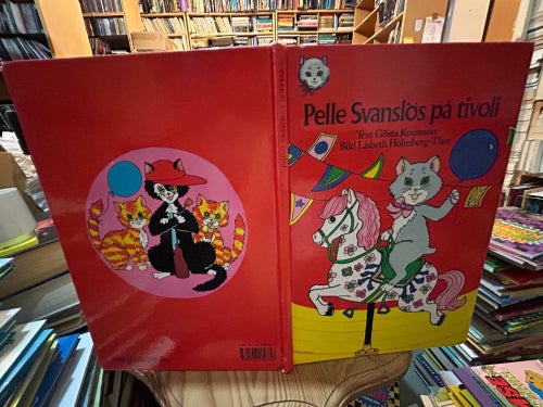 Pelle Svanslös på tivoli av Gösta Knutsson, Bok, Very Good