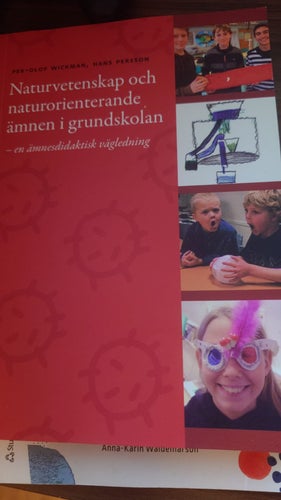 Naturvetenskap och naturorienterande ämnen i grundskolan av Per-Olof Wickman