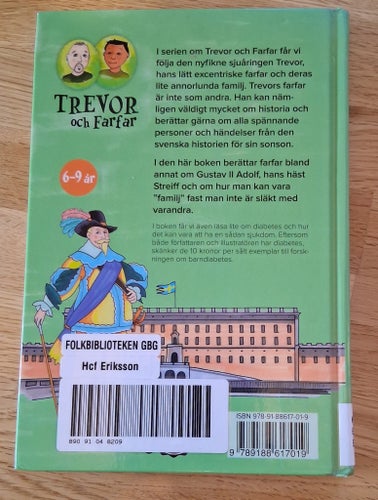 Trevor & Farfar Kungen som gick in i dimman av Robbe Eriksson 2017