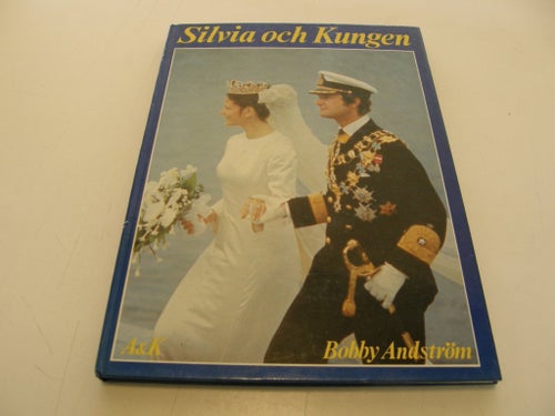 Silvia och Kungen av Bobby Andström, 1976
