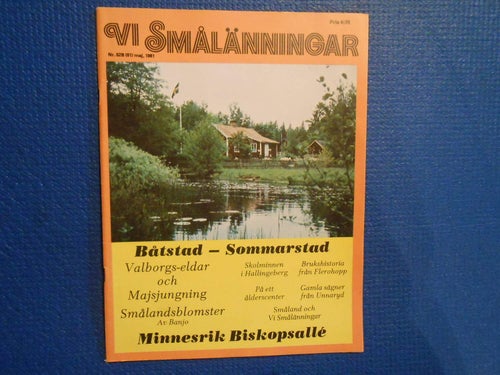 Vi Smålänningar 52B 1981 Växjö Västervik Södra Unnaryd Gösebo Hallingeberg
