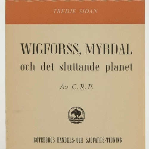 Wigforss, Myrdal och det sluttande planet /Pokorny, Carl R.,