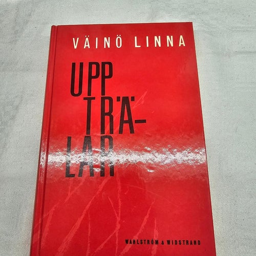 Uppträder, Väinö Linna
