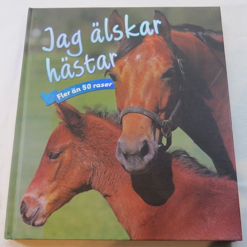 Jag älskar hästar - Nicola Jane Swinney
