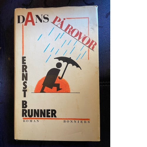 Köp nu! - Dans på rovor av Ernst Brunner