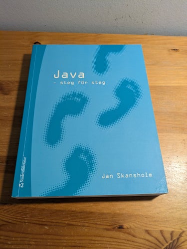 Java - steg för steg av Jan Skansholm, publicerad 2008