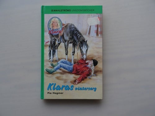 Klaras vintersorg av Pia Hagmar, B. Wahlströms Ungdomsböcker