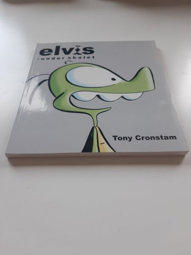 Elvis - under skalet av Tony Cronstam, 2004