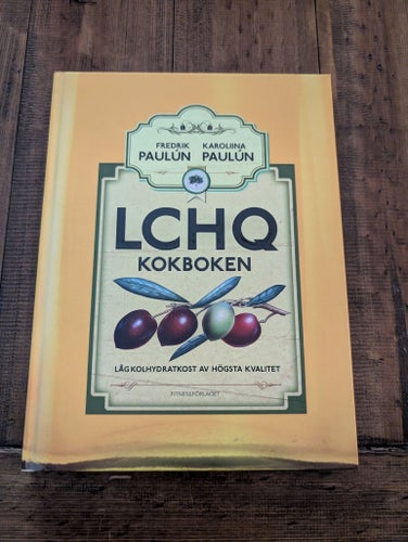 LCHQ Kokboken av Fredrik Paulún och Karoliina Paulún, 2013