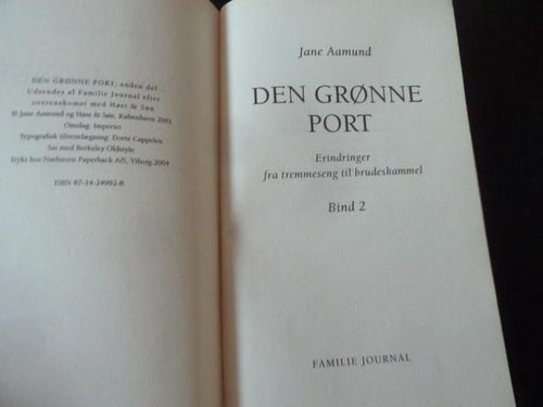 JANE AAMUND, DEN GRØNNE PORT,, BIND 2, 2004, ROMAN, BOK, BOG