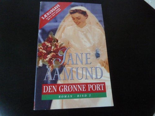 JANE AAMUND, DEN GRØNNE PORT,, BIND 2, 2004, ROMAN, BOK, BOG