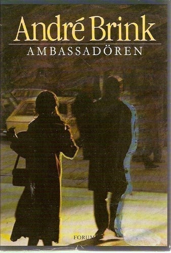 Andre Brink: Ambassadören.
