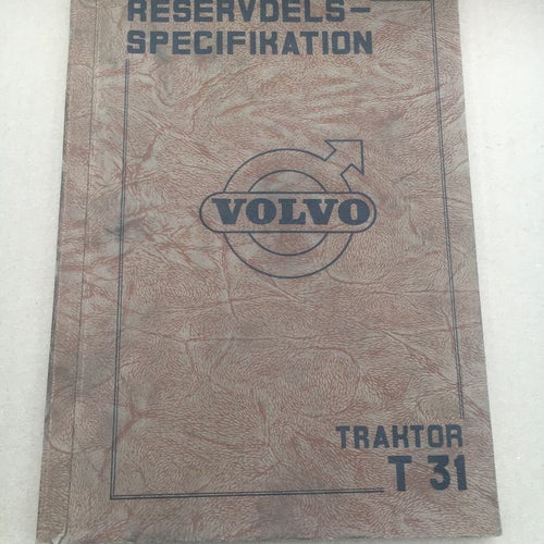 VOLVO Reservdelsspecifikation Traktor T31 / T 31