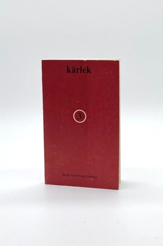 Kärlek 3. - Red. Bengt Anderberg