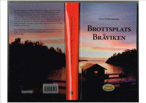 BROTTSPLATS BRÅVIKEN - Stig O Blomberg (2014)