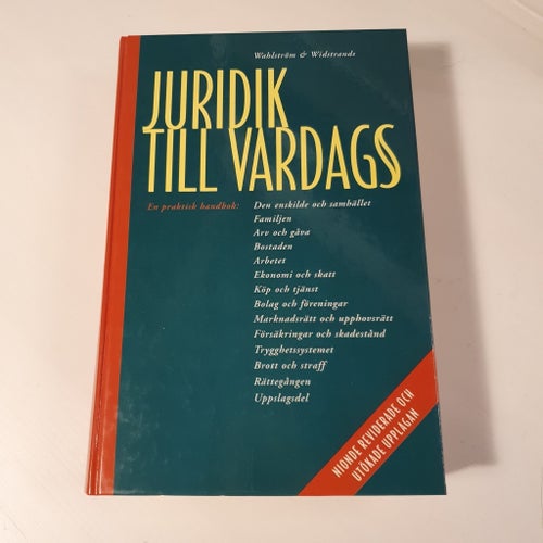 Juridik Till Vardags: En praktisk handbok - Wahlström & Widstrand (1999)