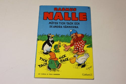 RASMUS NALLE MÖTER TICK-TACK OCH DE ANDRA VÄNNERNA - 32 - C & Vilh Hansen - 1a u