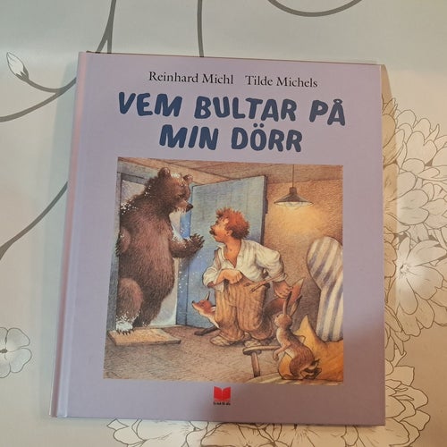 Vem bultar på min dörr av Reinhard Michl och Tilde Michels