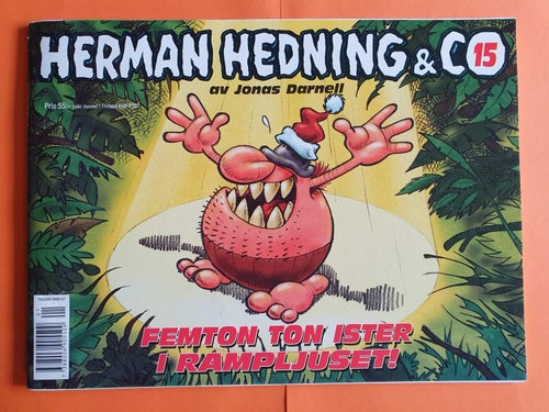 Herman Hedning album nr 15 - Femton ton ister i rampljuset!