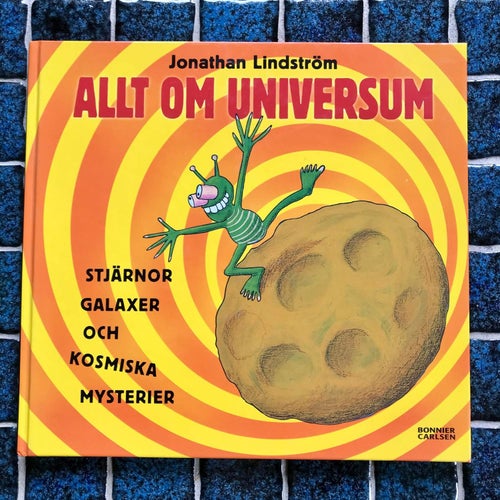 ALLT OM UNIVERSUM Jonathan Lindström 2009