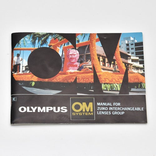 Olympus OM Manual For Zuiko Interchangable Lenses Group