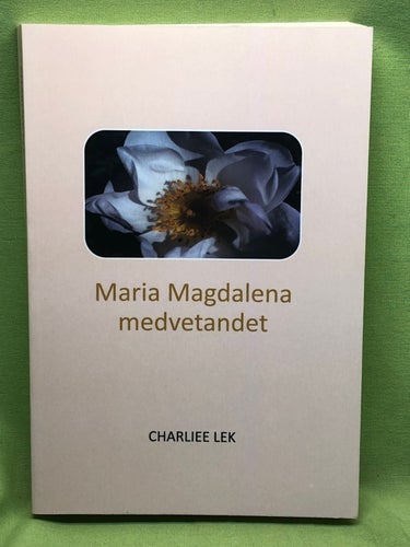 Maria Magdalena medvetandet / Lek, Charliee