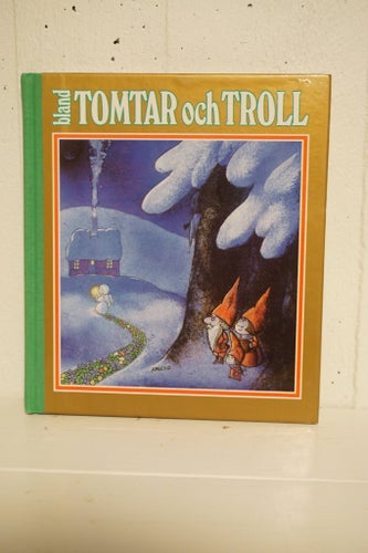 Bland Tomtar och Troll