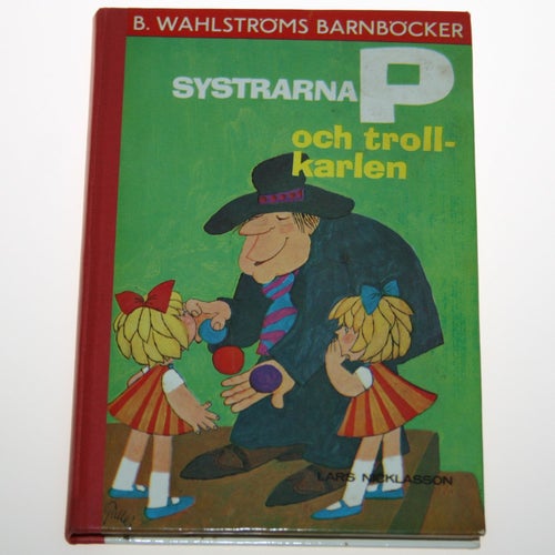 Lars Nicklasson - Systrarna P och trollkarlen