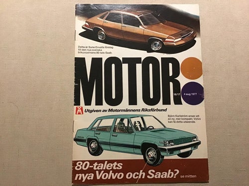 MOTOR NR 16/17 1977 NYA VOLVO OCH SAAB ?,OPEL KADETT,BILMUSEUM,BMW 258 i,LANCIA