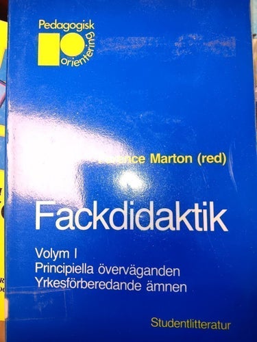 Fackdidaktik Volym 1, Ference Marton