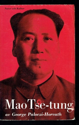 Mao Tse-tung - George Paloczi-Horvath