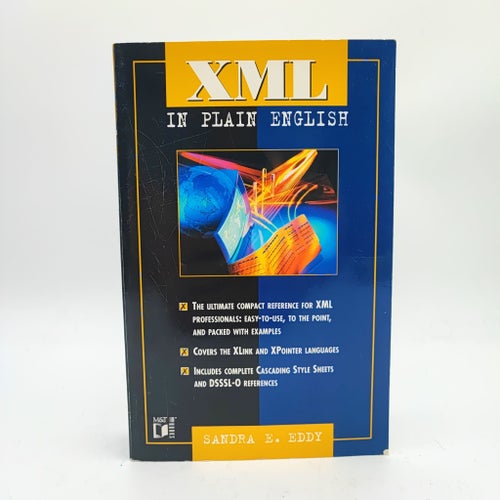 XML In Plain English av Sandra E. Eddy, 1999