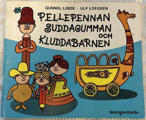 Pellepennan suddagumman och kluddabarnen - 1969 - fint skick