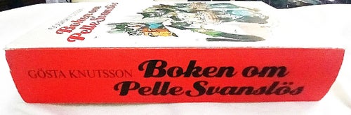 Barnbok: "Boken om Pelle Svanslös" av Gösta Knutsson - En Samlingsutgåva