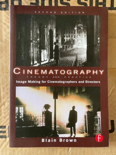 Cinematography Theory and Practice av Blain Brown, 2002