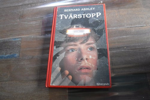 Tvärstopp, författare Bernard Ashley