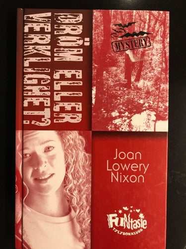 Joan Lowery Nixon - Dröm eller verklighet?