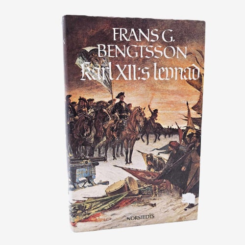 Karl XII:s levnad - Frans G. Bengtsson