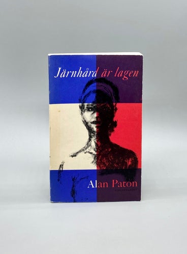 Järnhård är lagen av Alan Paton