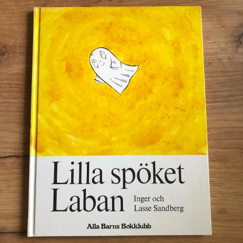 Inger och Lasse Sandberg - Lilla spöket Laban