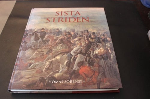 Sista striden - Thomas Sörensen (Fint skick!)